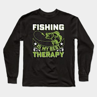 fishing is my best therapy Long Sleeve T-Shirt